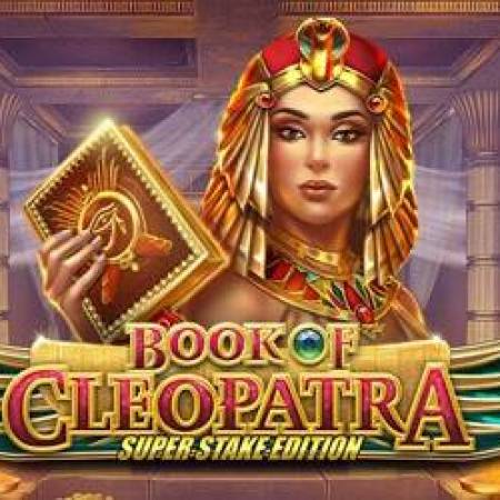 Book of Cleopatra Super Stake Edition Slot Book of Cleopatra Super Stake Edition Slot