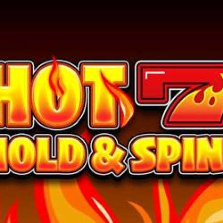 Hot 7 Hold & Spin Slot Hot 7 Hold & Spin Slot