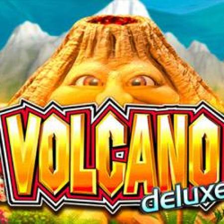 Volcano Deluxe Slot Volcano Deluxe Slot