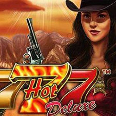 Hot 777 Deluxe Slot Hot 777 Deluxe Slot