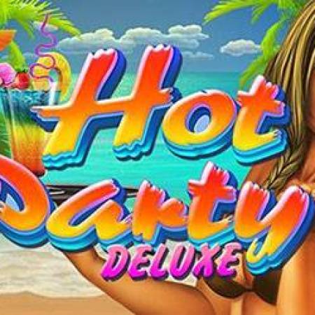 Hot Party Deluxe Slot Hot Party Deluxe Slot
