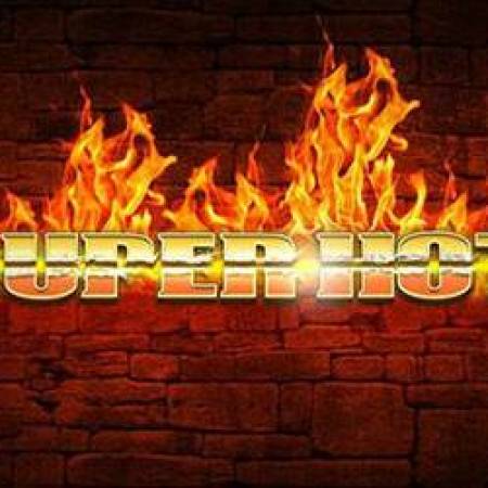 Super Hot Slot Super Hot Slot