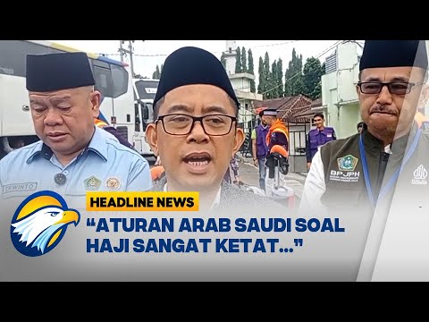 HEADLINE NEWS (13/5/25) – Arab Saudi Makin Tegas Soal Visa Haji HEADLINE NEWS (13/5/25) – Arab Saudi Makin Tegas Soal Visa Haji