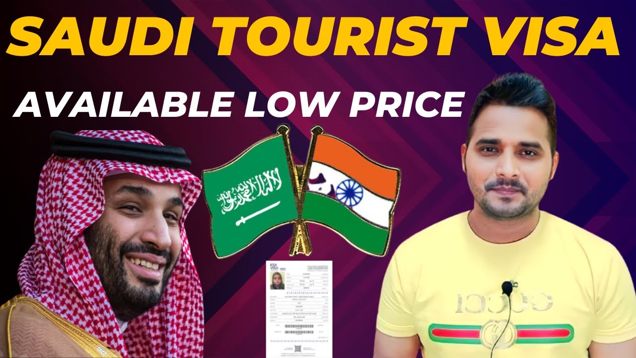 Saudi Tourist Visa Available in Low Price | Saudi Tourist Visa Available in Low Price |