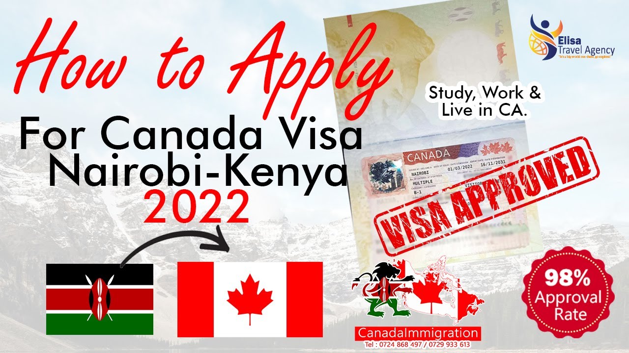 How To Apply For A Canada Visa From Kenya #Genuine Travel Agency How To Apply For A Canada Visa From Kenya #Genuine Travel Agency