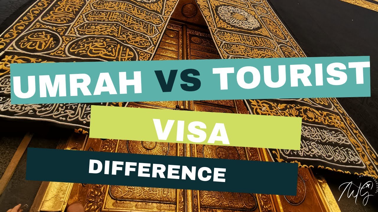 Which visa to difficulty: Umrah Visa and Tourist Visa for Saudi #umrah #umrahtips Which visa to difficulty: Umrah Visa and Tourist Visa for Saudi #umrah #umrahtips