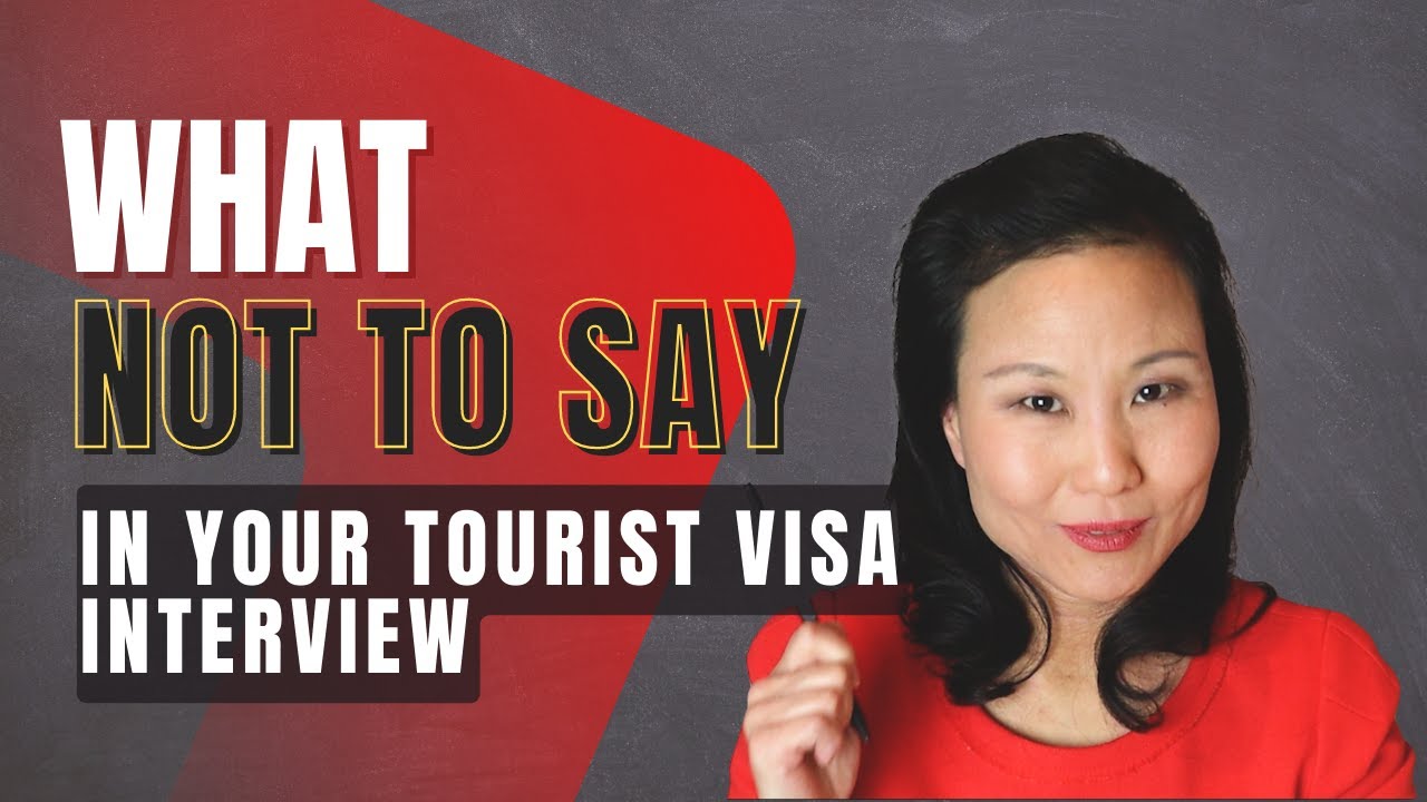 Common B1/B2 Tourist Visa Interview Questions Answered Common B1/B2 Tourist Visa Interview Questions Answered