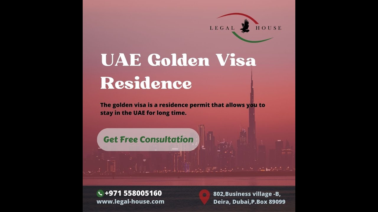 UAE golden visa residence eligibility and advantages UAE golden visa residence eligibility and advantages