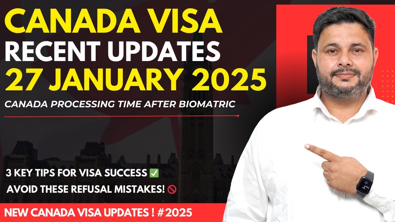 Canada Visa Recent Updates 2025 | Processing Time After Biometric | Canada Tourist Visa Trend Canada Visa Recent Updates 2025 | Processing Time After Biometric | Canada Tourist Visa Trend
