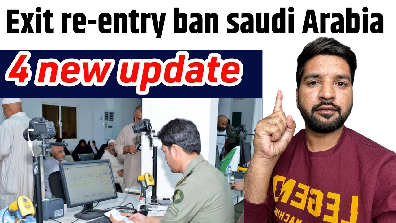 Saudi Arabia exit re-entry ban replace| Exit re-entry ban in saudi Arabia | Exit re-entry visa saudi Saudi Arabia exit re-entry ban replace| Exit re-entry ban in saudi Arabia | Exit re-entry visa saudi