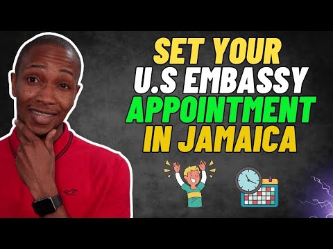 How To Set U.S Embassy Visa Appointment in Jamaica How To Set U.S Embassy Visa Appointment in Jamaica