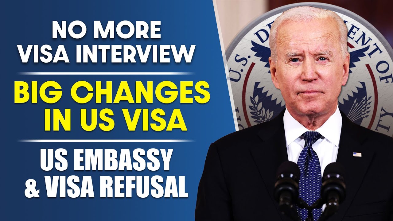 No More Visa Interviews 2024 : Big Changes in US Visa Process, US Embassy & Visa Refusal | USCIS No More Visa Interviews 2024 : Big Changes in US Visa Process, US Embassy & Visa Refusal | USCIS