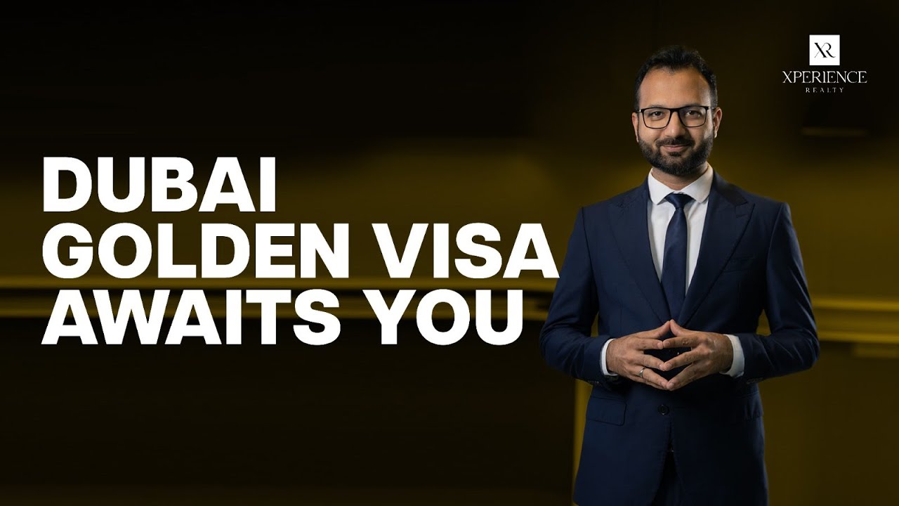 Dubai Golden Visa for Property Investors: What You Need to Know Dubai Golden Visa for Property Investors: What You Need to Know