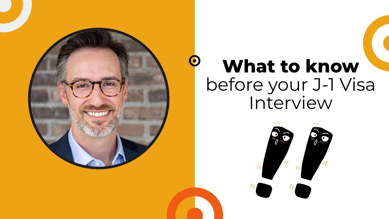 What you NEED to know earlier than your J-1 Visa Interview from a former Visa Officer What you NEED to know earlier than your J-1 Visa Interview from a former Visa Officer