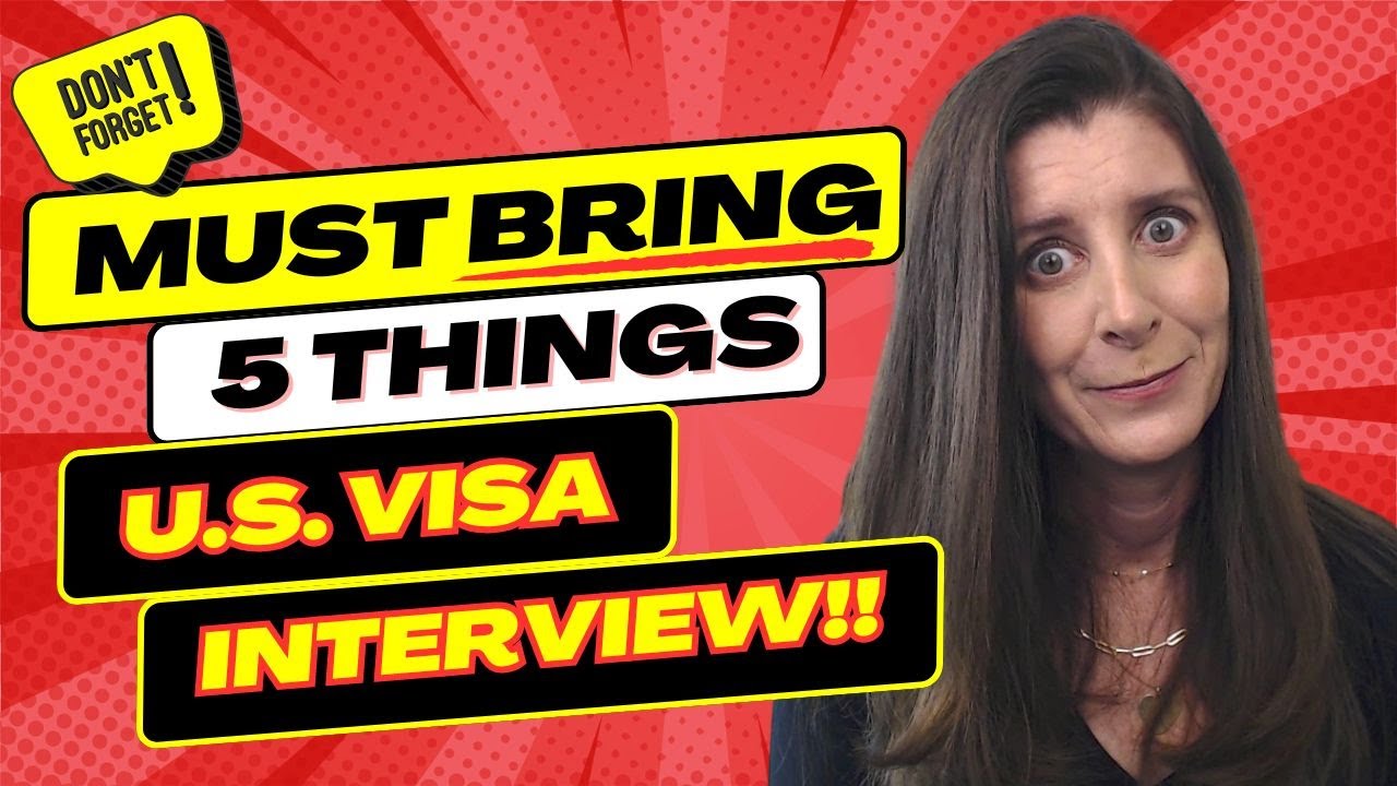 5 Things you MUST BRING to U.S. Visa INTERVIEW with a view to get APPROVED Visa to the United States 5 Things you MUST BRING to U.S. Visa INTERVIEW with a view to get APPROVED Visa to the United States