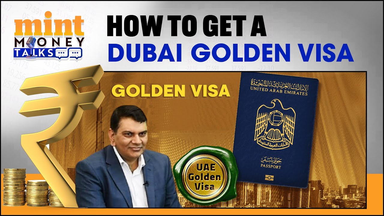 Dubai Golden Visa Explained: Eligibility, Cost & Step-By Step Process | Immigration | Mint Money Dubai Golden Visa Explained: Eligibility, Cost & Step-By Step Process | Immigration | Mint Money