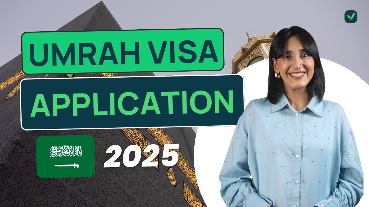 Ultimate Guide To Umrah Visa 2025 – Requirements, Process, Tips Ultimate Guide To Umrah Visa 2025 – Requirements, Process, Tips