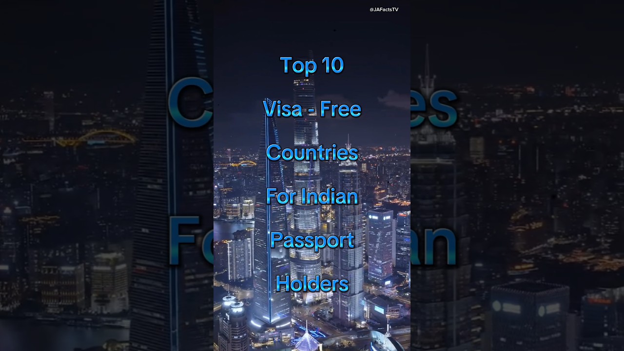 Top 10 Visa – Free Countries For Indian Passport Holders #shorts Top 10 Visa – Free Countries For Indian Passport Holders #shorts