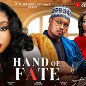 HAND OF FATE (THE MOVIE) GEORGINA IBEH BRYAN EMMANUEL – 2024 LATEST NIGERIAN NOLLYWOOD MOVIES HAND OF FATE (THE MOVIE) GEORGINA IBEH BRYAN EMMANUEL – 2024 LATEST NIGERIAN NOLLYWOOD MOVIES