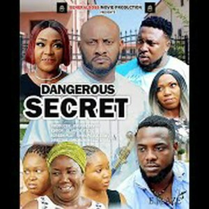 dangerous secret season 1 (new trending movie) yul edochie lizzy Gold baba rex/2021 nigerian movie/ dangerous secret season 1 (new trending movie) yul edochie lizzy Gold baba rex/2021 nigerian movie/