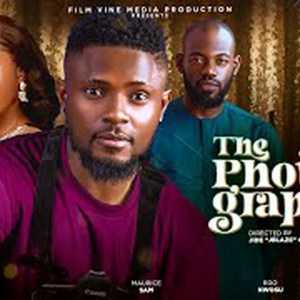 THE PHOTOGRAPHER – MAURICE SAM, EGO NWOSU, MICHAEL EJOOR latest 2023 nigerian movies THE PHOTOGRAPHER – MAURICE SAM, EGO NWOSU, MICHAEL EJOOR latest 2023 nigerian movies