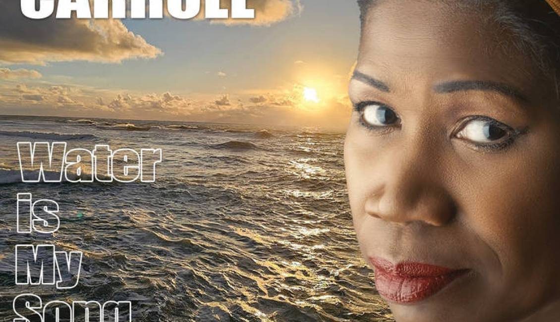 Synia Carroll Water is My Song Synia Carroll Water is My Song