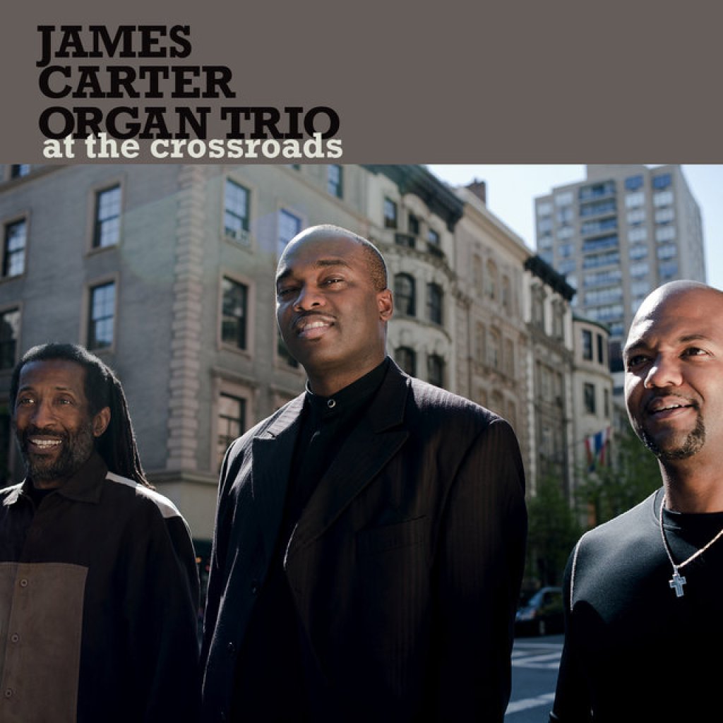 The James Carter Organ Trio The James Carter Organ Trio
