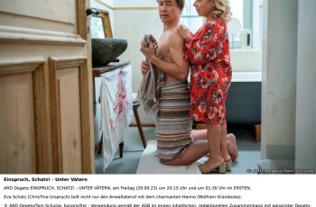 DasErste, 20.15 Uhr: “Einspruch, Schatz! Unter Vätern” DasErste, 20.15 Uhr: “Einspruch, Schatz! Unter Vätern”