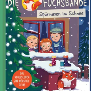 “Die Fuchsbande (2) – Spürnasen im Schnee” von Jana Lini “Die Fuchsbande (2) – Spürnasen im Schnee” von Jana Lini