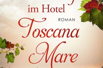 "Pinienduft im Hotel Toscana Mare" von Hanna Holmgren "Pinienduft im Hotel Toscana Mare" von Hanna Holmgren
