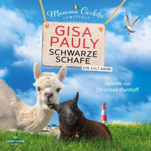Mamma Carlotta ermittelt (16): “Schwarze Schafe” von Gisa Pauly Mamma Carlotta ermittelt (16): “Schwarze Schafe” von Gisa Pauly