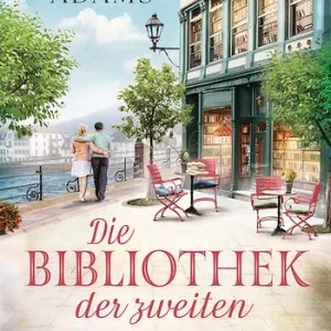 “Die Bibliothek der zweiten Chancen” von Marie Adams “Die Bibliothek der zweiten Chancen” von Marie Adams
