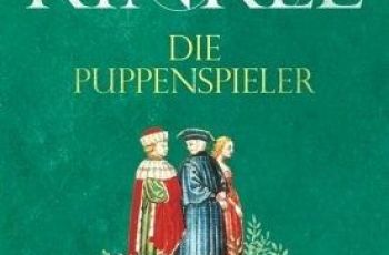 Tanja Kinkels “Die Puppenspieler”: heute 20:15 Uhr Tanja Kinkels “Die Puppenspieler”: heute 20:15 Uhr