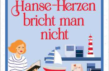 "Hanse-Herzen bricht man nicht" von Jule Riesch "Hanse-Herzen bricht man nicht" von Jule Riesch