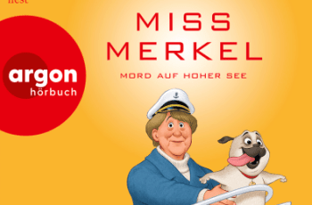 "Miss Merkel - Mord auf hoher See" von David Safier "Miss Merkel - Mord auf hoher See" von David Safier
