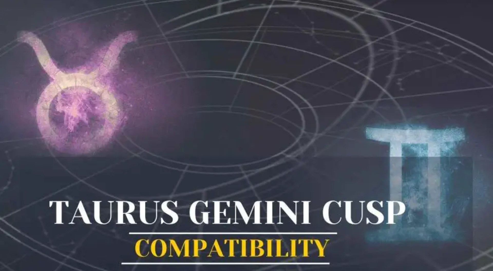 May 20 Zodiac Cusp Taurus Meets Gemini May 20 Zodiac Cusp Taurus Meets Gemini