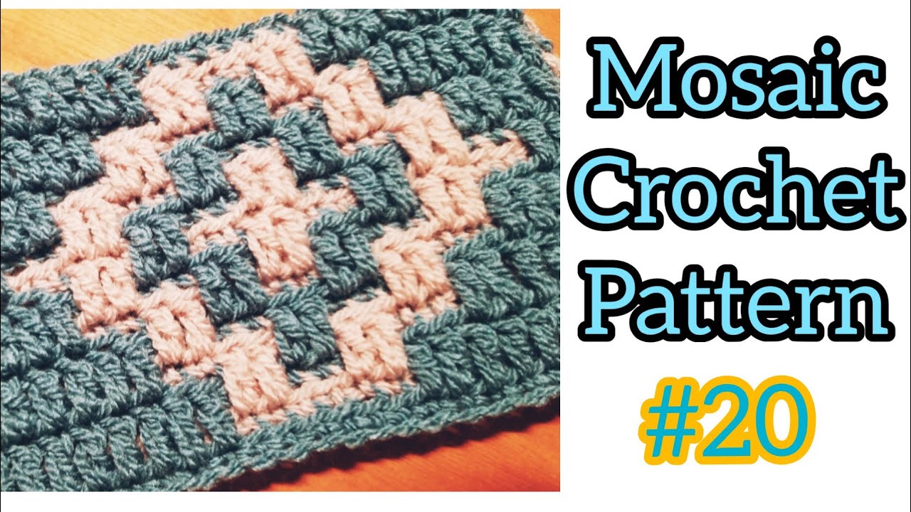 How to Make a Mosaic Crochet Pattern A Beginners Guide How to Make a Mosaic Crochet Pattern A Beginners Guide