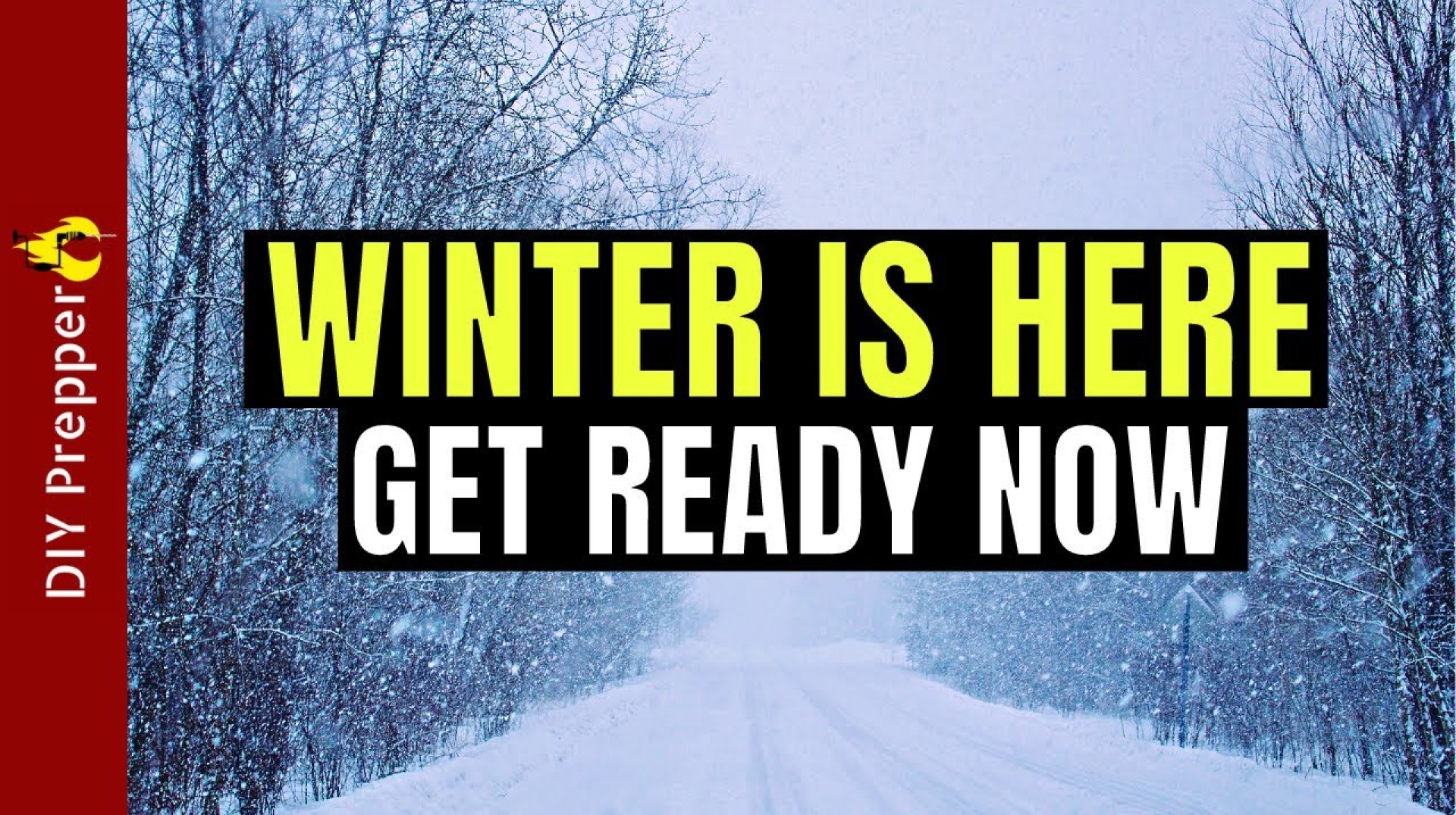 Prepare for a Brutal Winter Storm Stay Safe and Warm Prepare for a Brutal Winter Storm Stay Safe and Warm