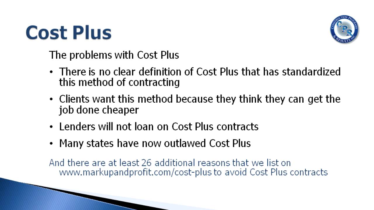 Are Cost-Plus Contracts Illegal in California? Are Cost-Plus Contracts Illegal in California?