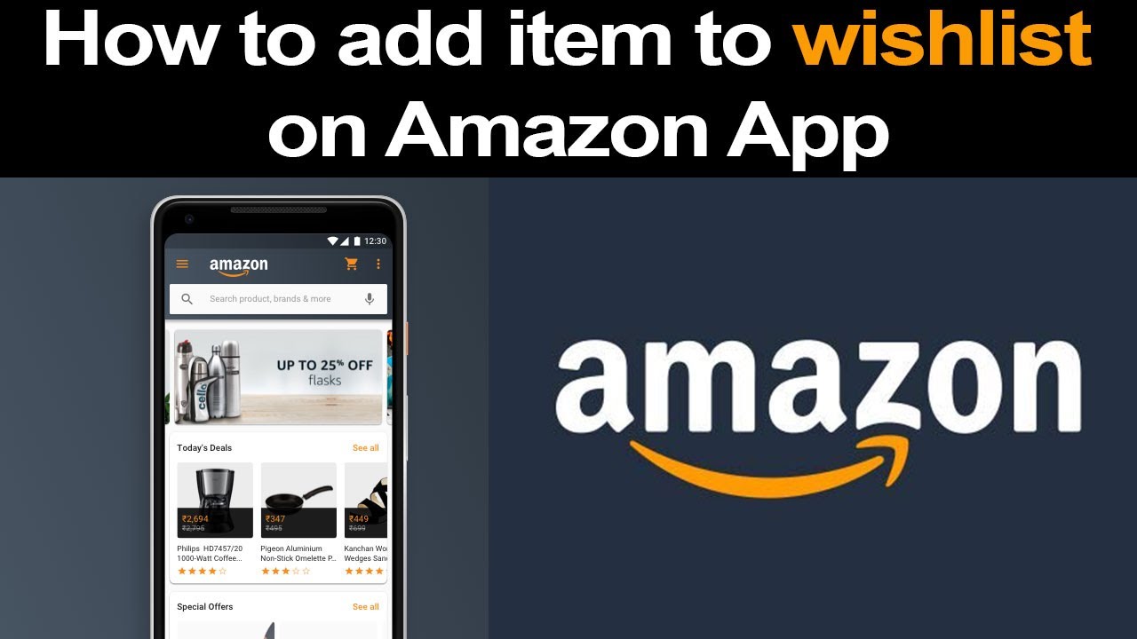 How to Add Ideas to Your Amazon Wish List How to Add Ideas to Your Amazon Wish List