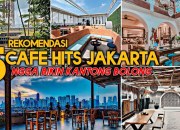 Tempat Nongkrong Murah di Jakarta Pusat Tempat Nongkrong Murah di Jakarta Pusat