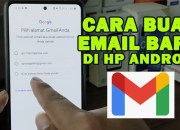 Membuat Akun Email Baru di HP: Panduan Lengkap dengan Berbagai Opsi dan Tips Optimalisasi Membuat Akun Email Baru di HP: Panduan Lengkap dengan Berbagai Opsi dan Tips Optimalisasi