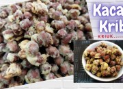 Cara membuat kacang kribo Cara membuat kacang kribo