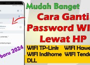 Panduan Lengkap Mengganti Password WiFi Melalui Ponsel Panduan Lengkap Mengganti Password WiFi Melalui Ponsel