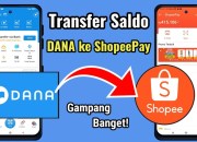 Cara Kirim ShopeePay ke DANA: Panduan Lengkap dan Spesifik (Update 2024) Cara Kirim ShopeePay ke DANA: Panduan Lengkap dan Spesifik (Update 2024)