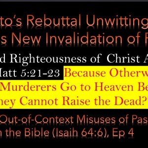 Noelto Effort to Prove Imputed Righteousness Idea Backfires on Paul as Murderer Who Did Not Atone Noelto Effort to Prove Imputed Righteousness Idea Backfires on Paul as Murderer Who Did Not Atone