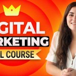 Digital Marketing Course 2025 | Everything You Need To Know Digital Marketing Course 2025 | Everything You Need To Know
