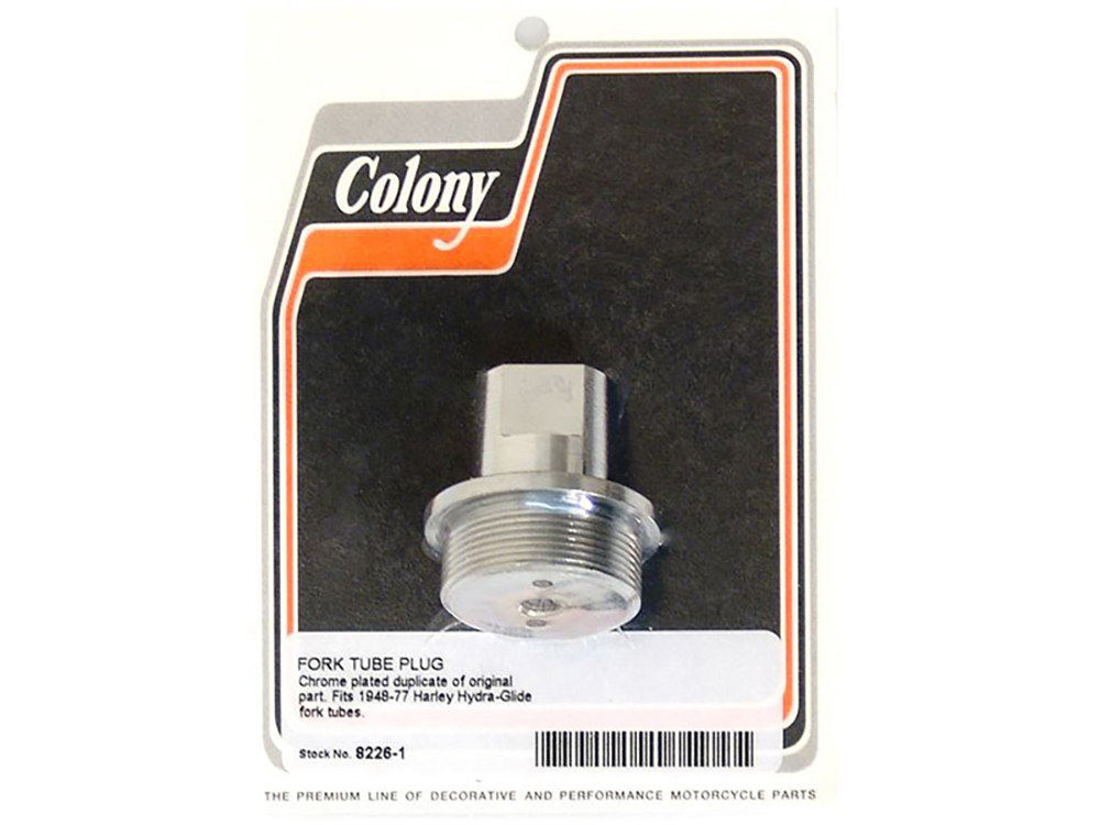 Colony Machine Fork Tube Plug – Chrome. Fits Big Twin 1948-1977 with Hydra-Glide Fork Tubes.