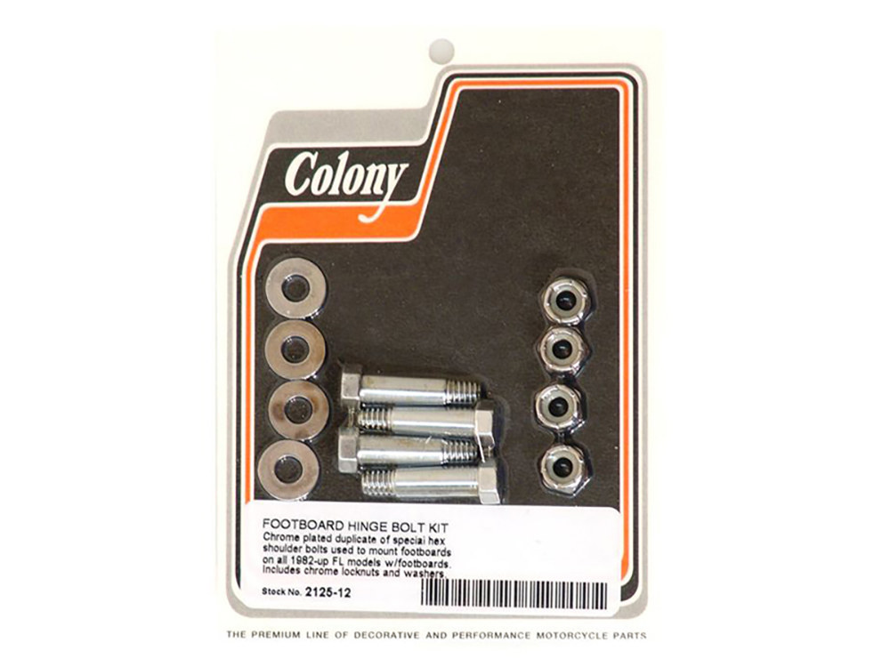 Colony Machine Floorboard Hinge Bolts – Chrome. Fits Touring 1982up
