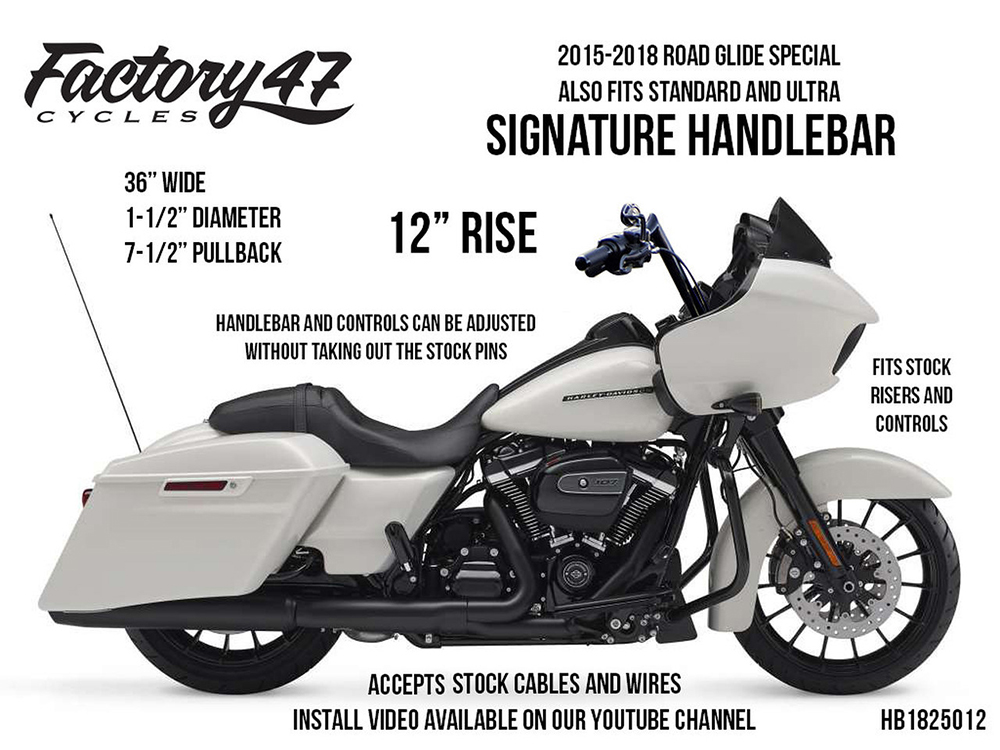 FACTORY 47 HANDLEBARS 12in. x 1-1/2in. Signature Handlebar – Gloss Black. Fits Road Glide 2015-2023
